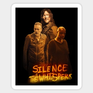 Silence The Whispers Sticker